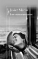 Los Enamoramientos - Premio Nacional de Narrativa 2012 - Javier Marías